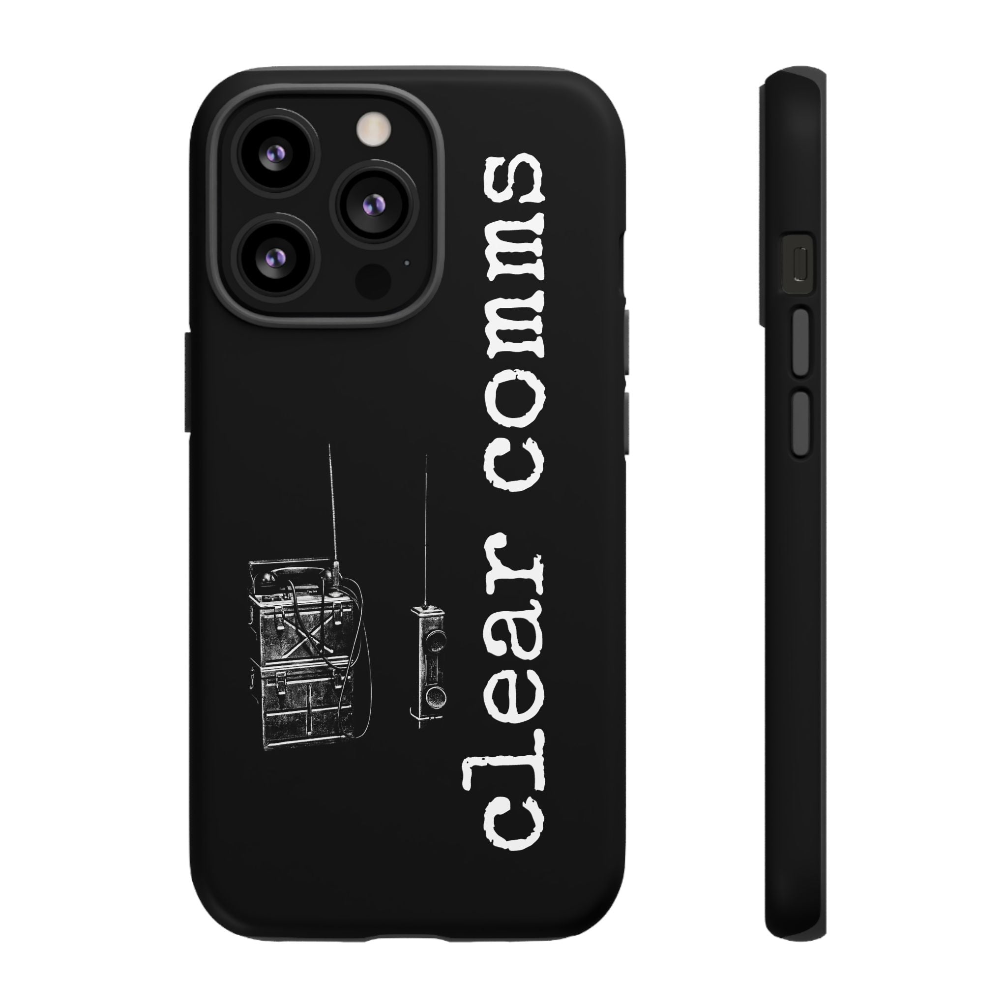 Phone Case — 'clear comms' i gotta take this call.