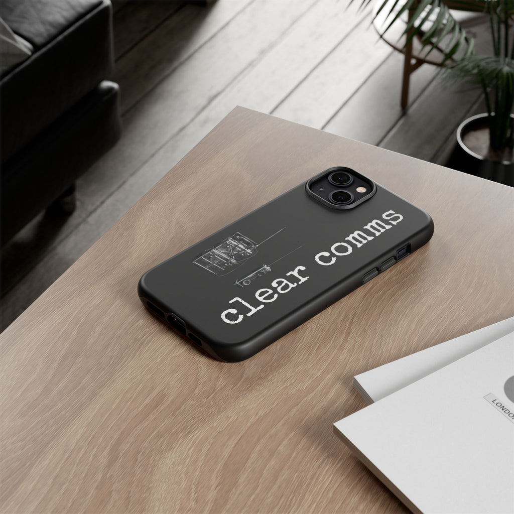 Phone Case — 'clear comms' i gotta take this call.