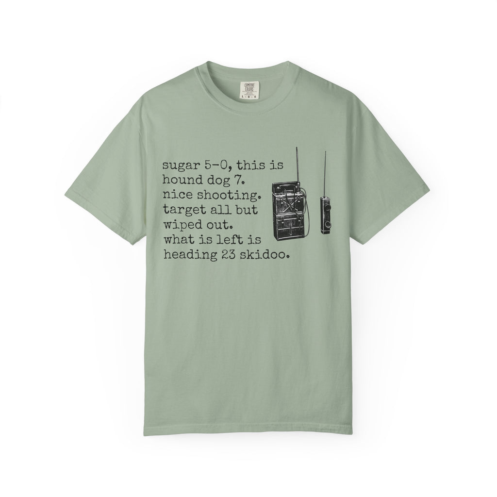 T-Shirt - Vintage Radio Field Notes Tee (“sugar 5-0...what is left is heading 23 skidoo.”)
