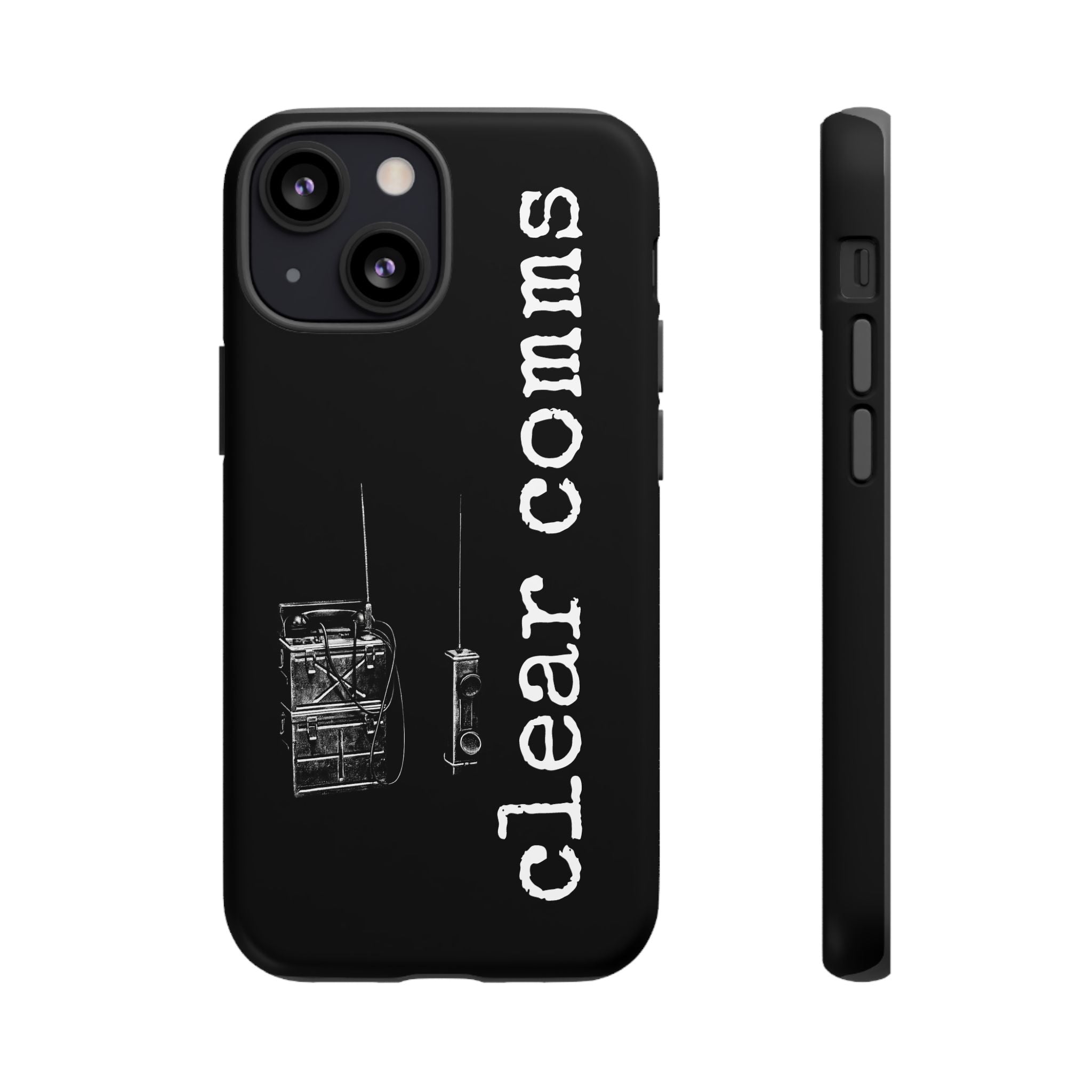 Phone Case — 'clear comms' i gotta take this call.