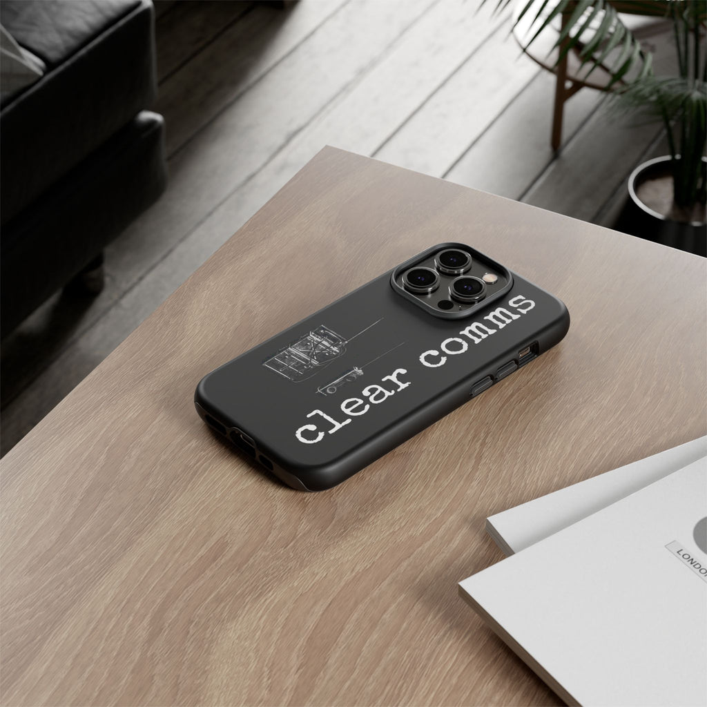 Phone Case — 'clear comms' i gotta take this call.