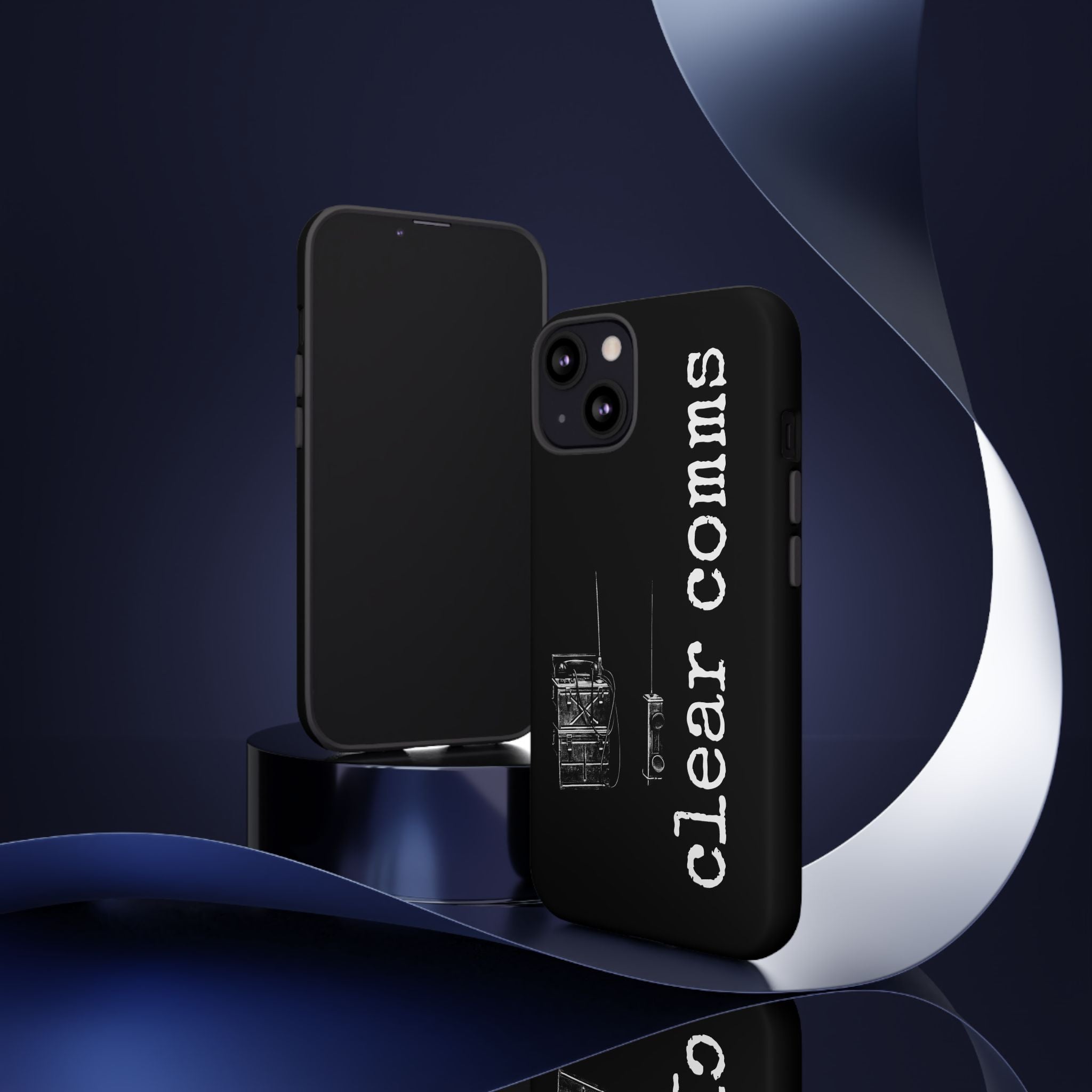 Phone Case — 'clear comms' i gotta take this call.